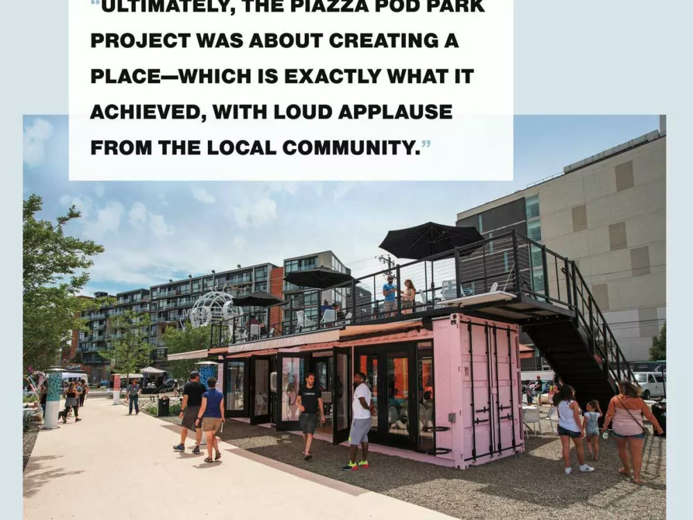A custom shipping container with a quote from the customer that reads: "Ultimately, the piazza pod park project was about creating a place - which is exactly what it achieved, with loud applause from the local community"
